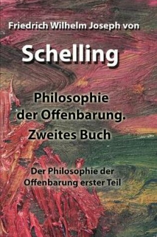 Cover of Philosophie der Offenbarung. Zweites Buch