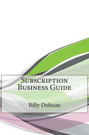 Cover of Subscription Business Guide