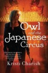 Book cover for Owl and the Japanese Circus