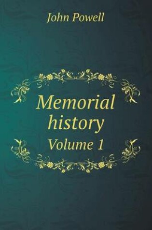 Cover of Memorial history Volume 1