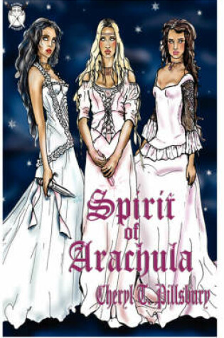 Cover of Angus Grady; Spirit of Arachula