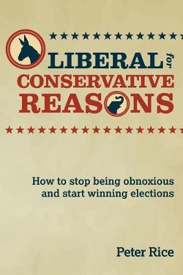 Book cover for Liberal for Conservative Reasons