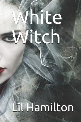 Book cover for White Witch