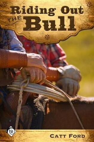 Cover of Riding Out the Bull