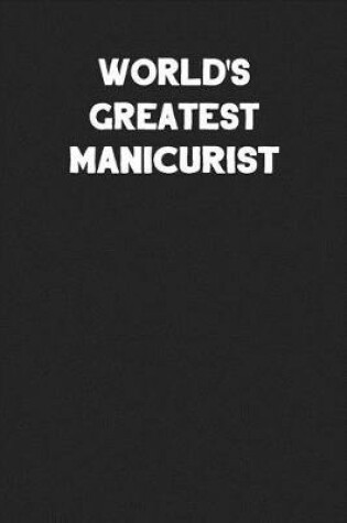 Cover of World's Greatest Manicurist