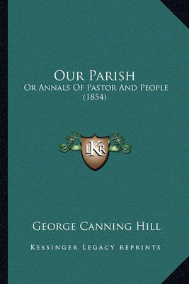 Book cover for Our Parish Our Parish