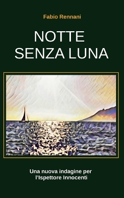 Book cover for Notte Senza Luna