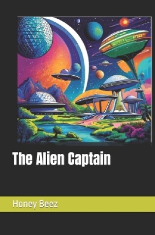 Cover of The Alien Captain