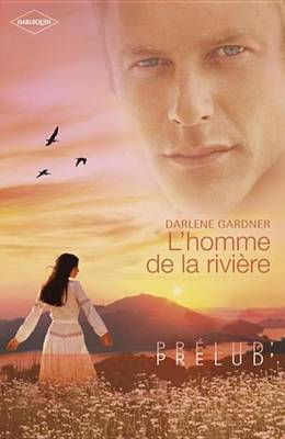 Book cover for L'Homme de la Riviere (Harlequin Prelud')
