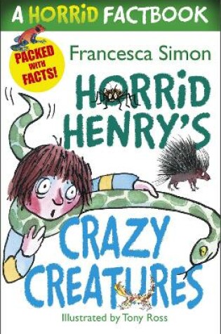 Cover of Horrid Henry's Crazy Creatures