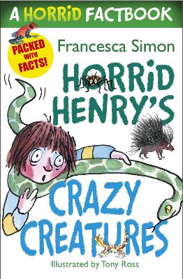 Cover of Horrid Henry's Crazy Creatures