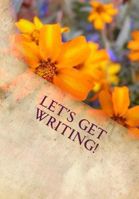 Book cover for Let's Get Writing!