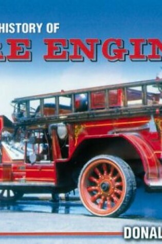 Cover of A Canadian History of Fire Engines