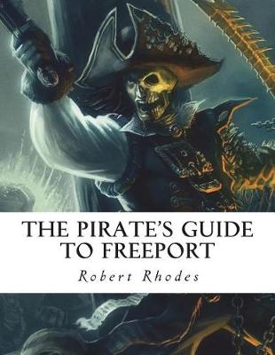 Book cover for The Pirate's Guide to Freeport