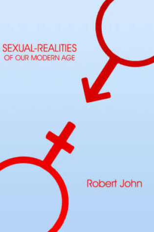 Cover of Sexual-Realities of Our Modern Age