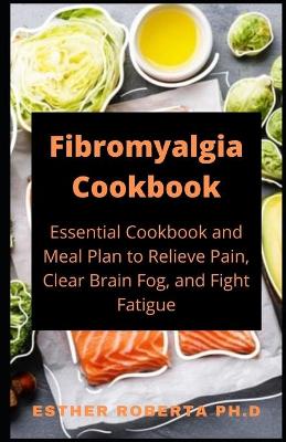 Book cover for Fibromyalgia Cookbook