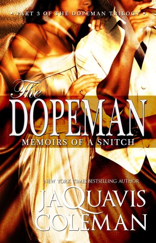 Book cover for The Dopeman: Memoirs of a Snitch