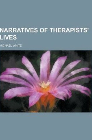 Cover of Narratives of Therapists' Lives