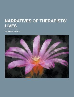 Book cover for Narratives of Therapists' Lives