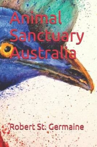 Cover of Animal Sanctuary Australia