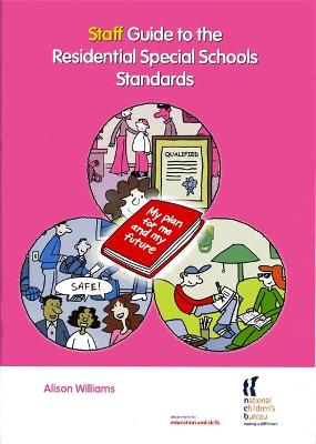 Book cover for Staff Guide to the Residential Special Schools Standards