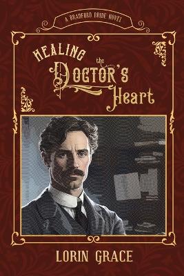 Book cover for Healing the Doctor's Heart