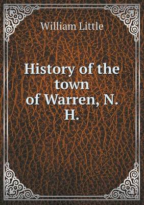 Book cover for History of the town of Warren, N. H