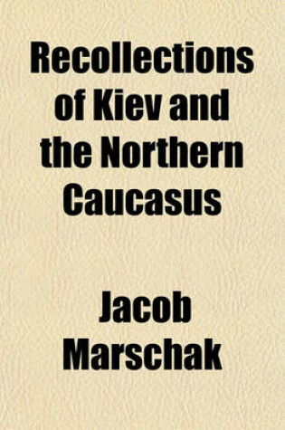 Cover of Recollections of Kiev and the Northern Caucasus