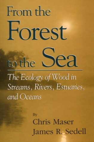Cover of From the Forest to the Sea