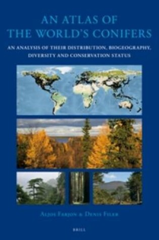 Cover of An Atlas of the World's Conifers