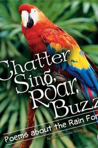 Cover of Chatter, Sing, Roar, Buzz