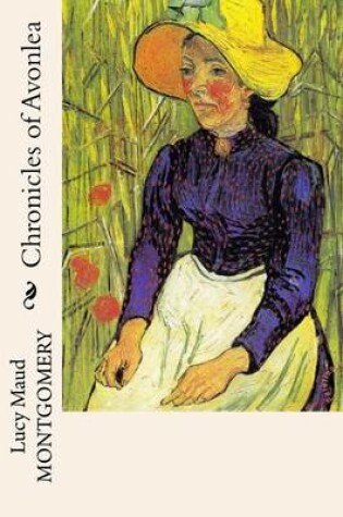 Cover of Chronicles of Avonlea (Spanish Edition)