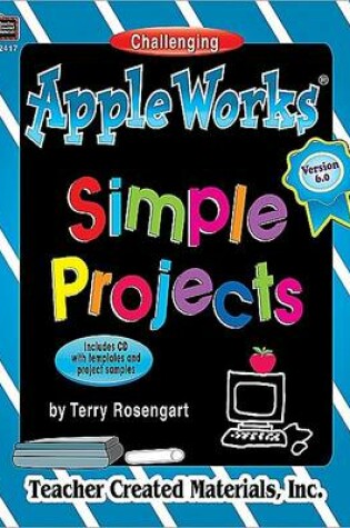 Cover of Appleworks(r) (Clarisworks(r) ) Simple Projects