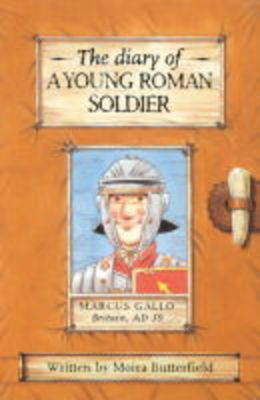 Book cover for Diary Of A Young Roman Soldier