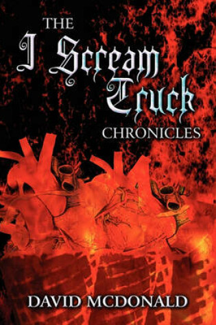 Cover of The I Scream Truck Chronicles