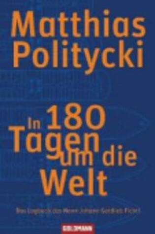 Cover of In 180 Tagen Um Die Welt