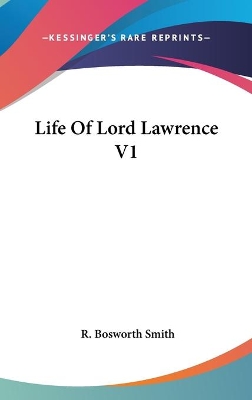 Book cover for Life Of Lord Lawrence V1