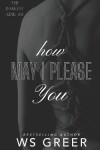 Book cover for How May I Please You (The Darkest Kink #2)