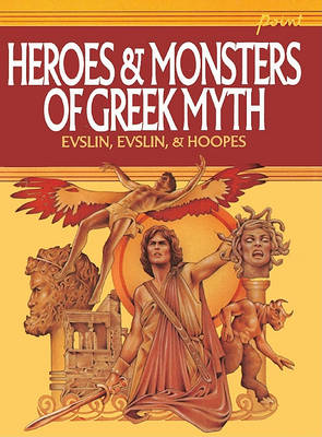 Book cover for Heroes and Monsters of Greek Myth