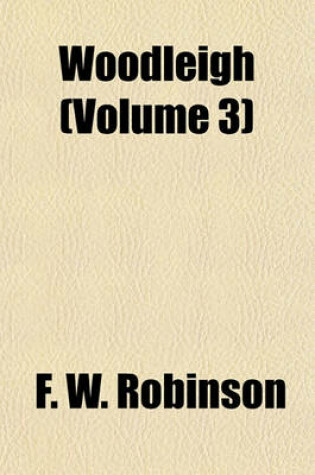 Cover of Woodleigh (Volume 3)