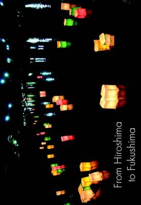 Book cover for From Hiroshima to Fukushima