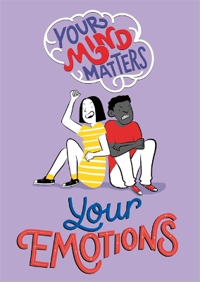 Book cover for Your Mind Matters: Your Emotions