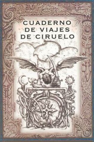 Cover of Cuaderno de Viajes de Ciruelo