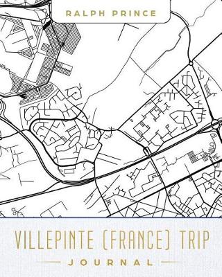 Book cover for Villepinte (France) Trip Journal