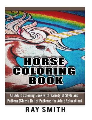 Book cover for Horse Coloring Book For Adult