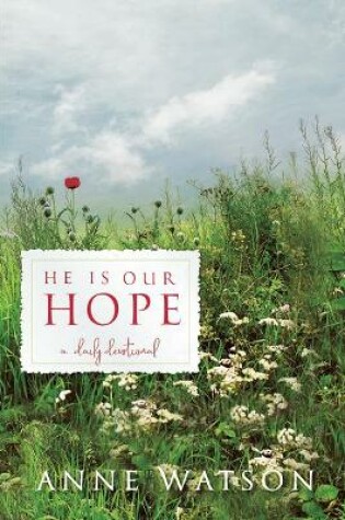 Cover of He Is Our Hope