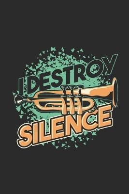 Book cover for Destroy Silence