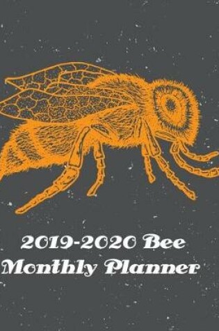 Cover of 2019-2020 Bee Monthly Planner