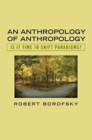 Cover of An Anthropology of Anthropology