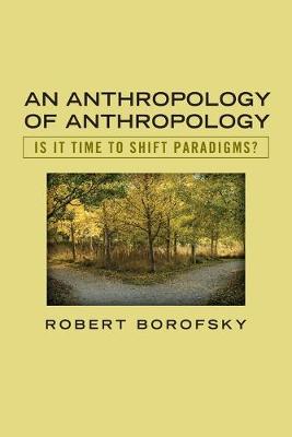 Book cover for An Anthropology of Anthropology